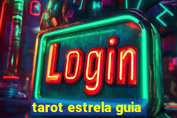 tarot estrela guia